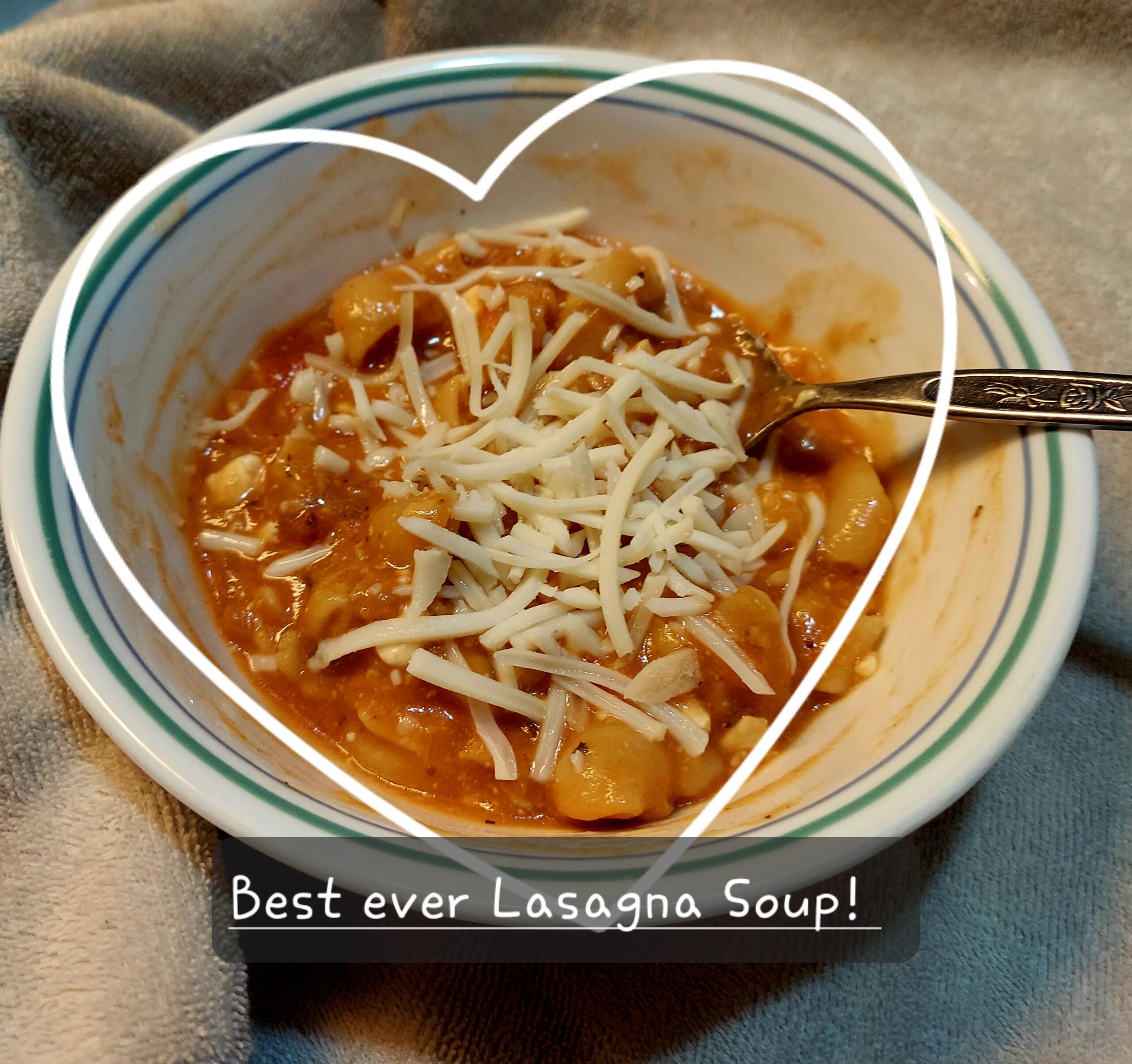 Bowl of Lasagna soup with heart outline around it.